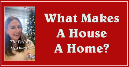 What Makes A House A Home?