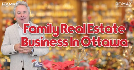 Family Real Estate Business Ottawa