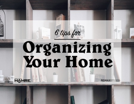 6 Tips for Organizing Your Home