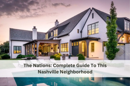 The Nations: Complete Guide To This Nashville Neighborhood