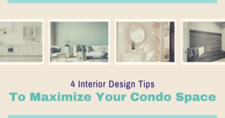 4 Condo Interior Design Tips to Maximize Your Space