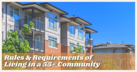 4 Things to Know About Living in 55+ Communities: Common Rules & Guidelines
