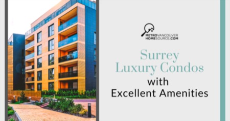 Best Luxury Condos in Surrey: Exceptional Amenities You Don't Want to Miss