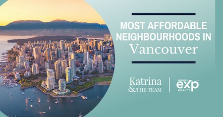 6 Affordable Neighbourhoods in Vancouver BC: Budget-Friendly Homes