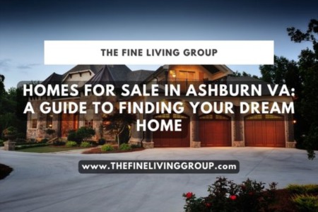Homes for Sale in Ashburn VA: A Guide to Finding Your Dream Home