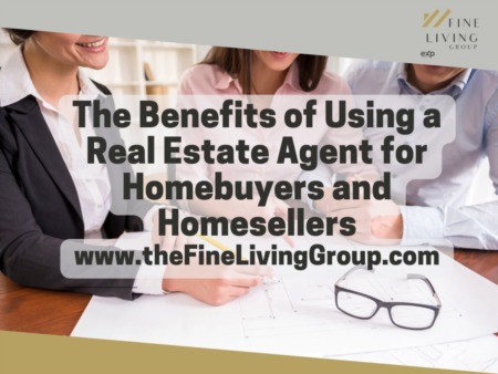 The Benefits of Using a Real Estate Agent for Homebuyers and Homesellers
