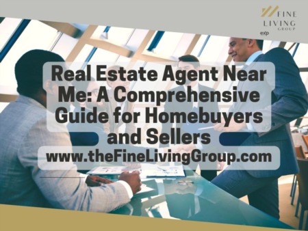 Real Estate Agent Near Me: A Comprehensive Guide for Homebuyers and Sellers