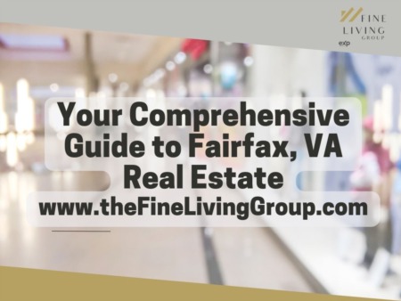 Your Comprehensive Guide to Fairfax, VA Real Estate