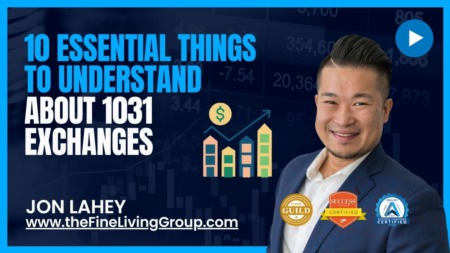 10 Essential Things to Understand About 1031 Exchanges