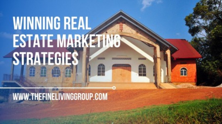 Winning Real Estate Marketing Strategies