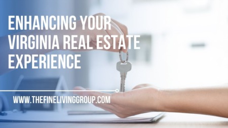 Enhancing Your Virginia Real Estate Experience