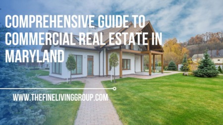 Comprehensive Guide to Commercial Real Estate in Maryland