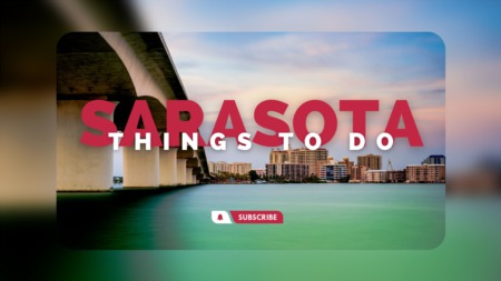 What To Do In Sarasota