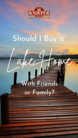 Should I Buy a Lake Cabin with Friends or Family?