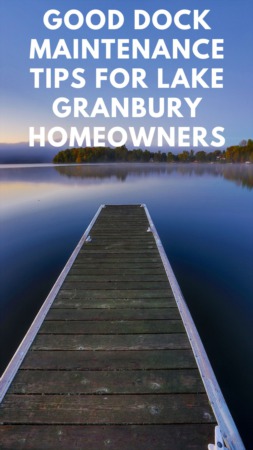 Good Dock Maintenance Tips for Lake Granbury Homeowners