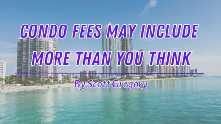 Condo Fees May Include  More than You Think