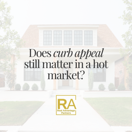 Does curb appeal still matter in a hot market?