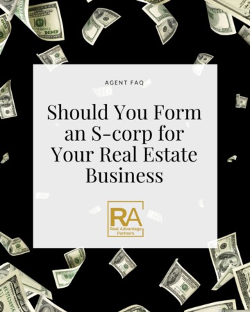 Should You Form an S-Corp for Your Real Estate Business?