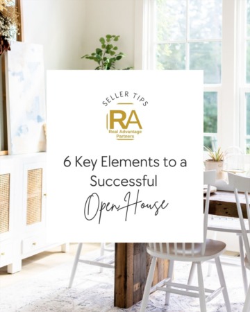 The Key Elements to a Successful Open House