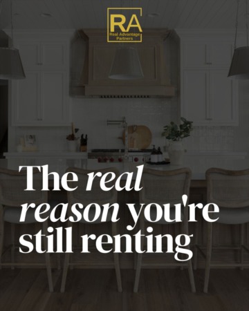 The Real Reason You're Still Renting