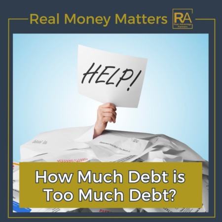 How Much Debt is Too Much?