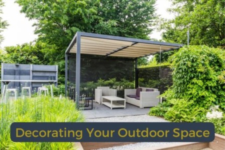 Decorating Your Outdoor Space