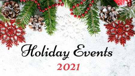 Holiday Events 2021