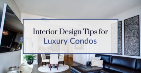 4 Luxury Condo Interior Design Ideas: High-End Furnishings & Upscale Style