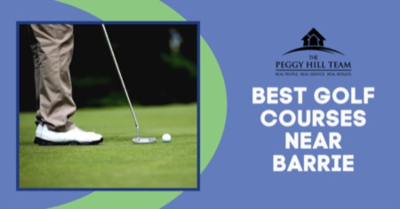 7 Golf Courses Near Barrie: Best Golf Courses in the Barrie Area 