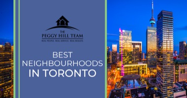 8 Best Toronto Neighbourhoods: Where to Live in Toronto