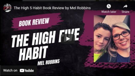 The High 5 Habit Book Review by Mel Robbins