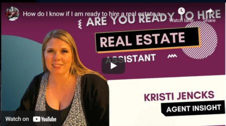 How do I know if I am ready to hire a real estate assistant?