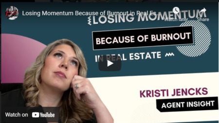 Losing Momentum Because of Burnout in Real Estate