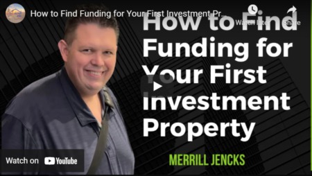 How to Find Funding for Your First Investment Property