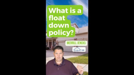 What is a Float Down Policy?