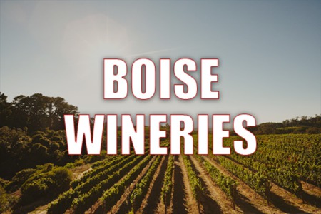 Boise Wineries