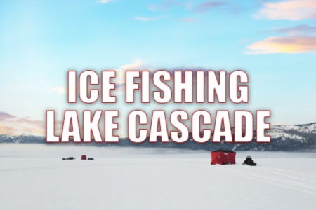 Ice Fishing Lake Cascade