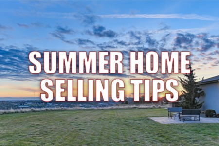 Summer Home Selling: Tips for Quick Success