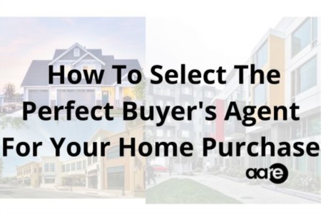 The Ultimate Guide to Selecting the Perfect Buyer's Agent for Your Home