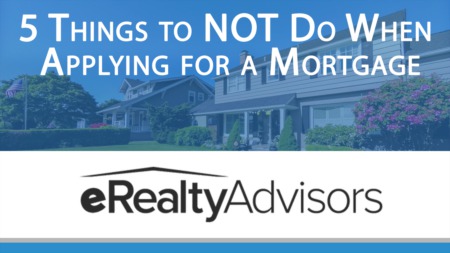 What Not To Do After You've Applied For Your Mortgage