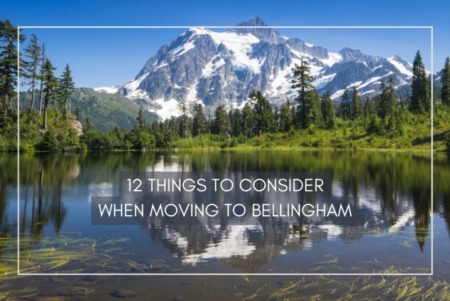 12 Things To Consider When Moving To Bellingham, WA