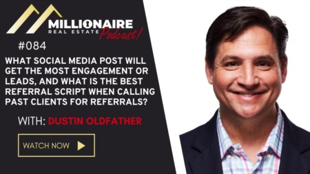 Unveiling Key Strategies for Elevating Social Media Engagement in Real Estate: Guesting at the Millionaire Real Estate Podcast