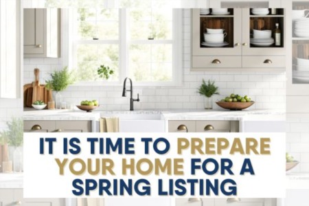 It is Time to Prepare Your Home for a Spring Listing
