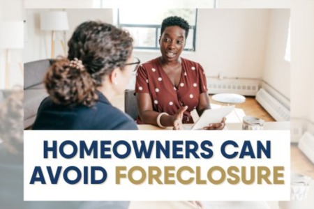 Homeowners Can Avoid Foreclosure