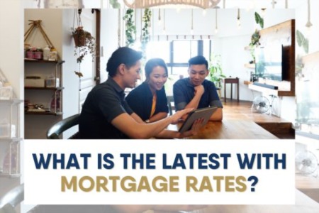 What is the Latest with Mortgage Rates?