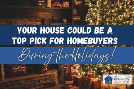 Your House Could Be a Top Pick for Homebuyers During the Holidays