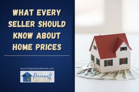 What Every Seller Should Know About Home Prices