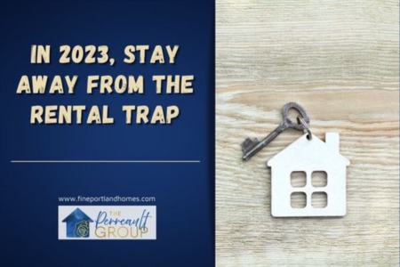 In 2023, Stay Away from the Rental Trap