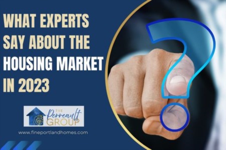 What Experts Say About the Housing Market in 2023