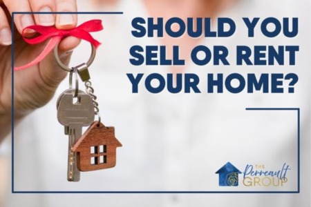 Should You Sell or Rent Your Home?
